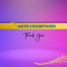 A purple gradient box with "arts champions" and "thank you" on it in text.