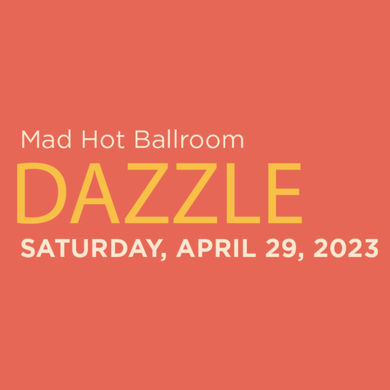 You’re Invited to our 50th Anniversary Gala: Dazzle Mad Hot Ballroom!
